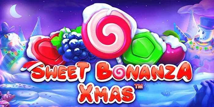 Trik Slot Sweet Bonanza Xmas Menang Besar Setiap Hari